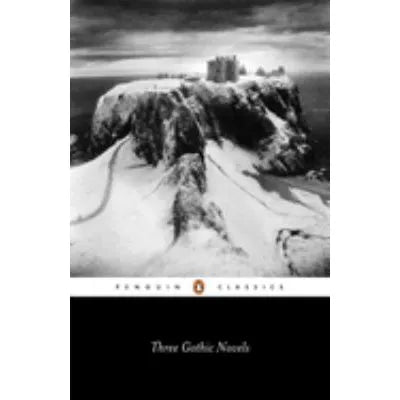 Three Gothic Novels