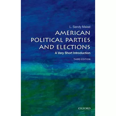 American Political Parties &amp; Elections