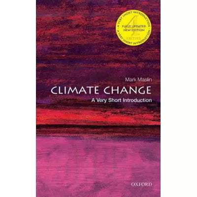 Climate Change: a Very Short Introduction