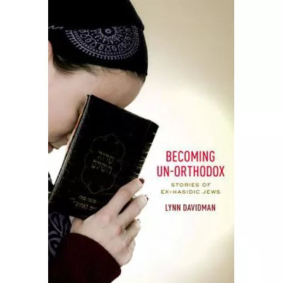 Becoming Un-Orthodox