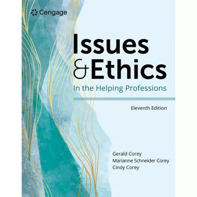 Issues &amp; Ethics in the Helping Professions
