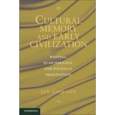 Cultural Memory & Early Civilization