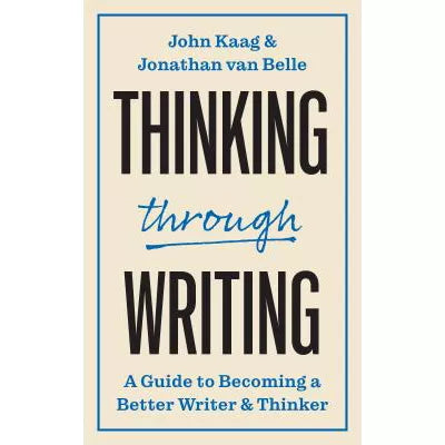Thinking Through Writing