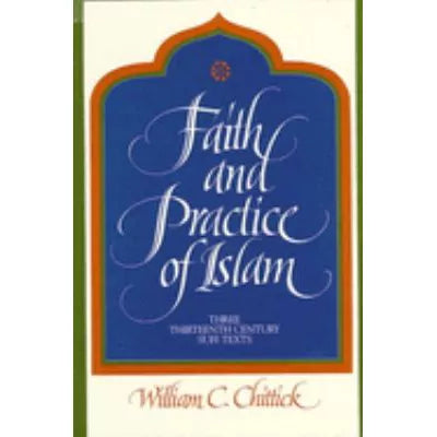 Faith &amp; Practice of Islam