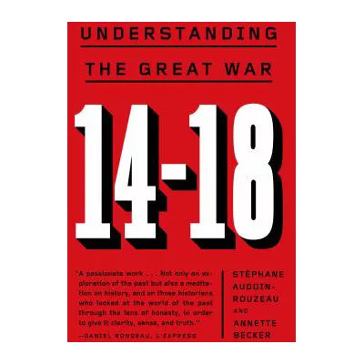14-18: Understanding the Great War