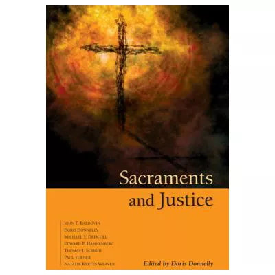 Sacraments and Justice