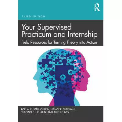 Your Supervised Practicum and Internship
