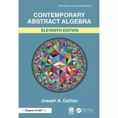 Contemporary Abstract Algebra