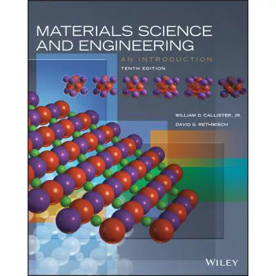 Materials Science &amp; Engineering: An Introduction