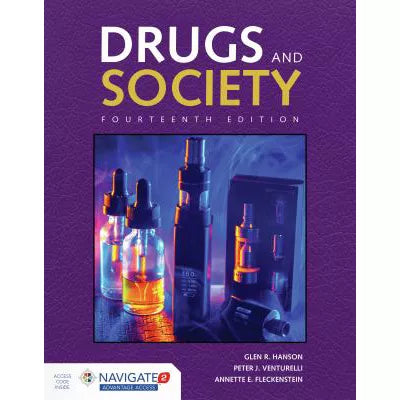 Drugs &amp; Society (w/Access Code)