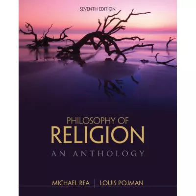 Philosophy of Religion: An Anthology