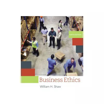 Business Ethics : A Textbook with Cases