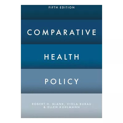 Comparative Health Policy