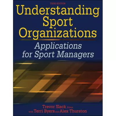Understanding Sport Organizations