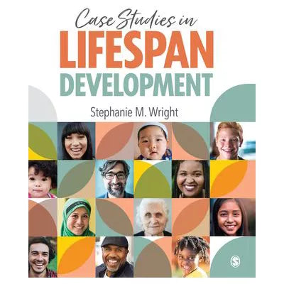 Case Studies in Lifespan Development