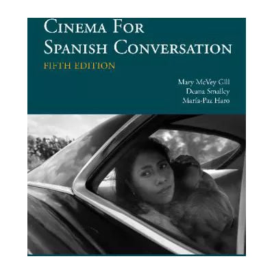 Cinema for Spanish Conversation