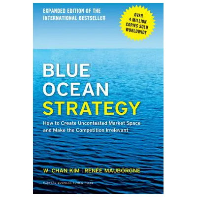 Blue Ocean Strategy, Expanded Edition