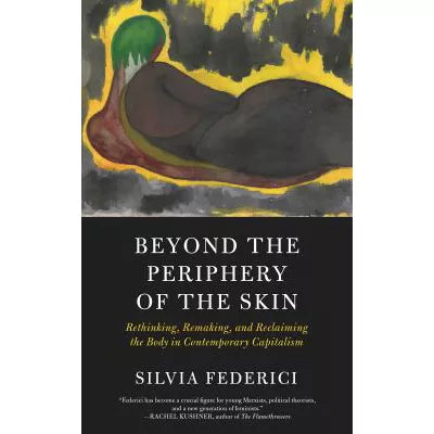 Beyond the Periphery of the Skin