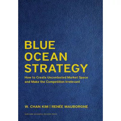 Blue Ocean Strategy, Expanded Edition