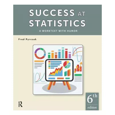 Success at Statistics (Worktext)