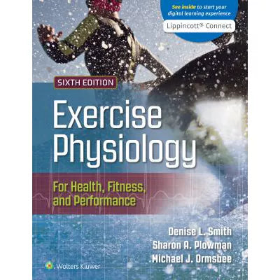 Exercise Physiology for Health, Fitness, &amp; Performance